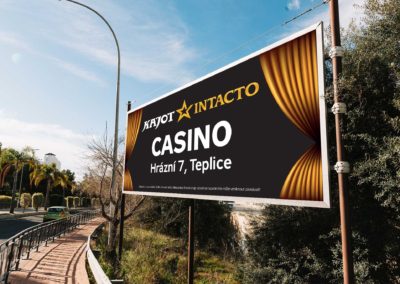 Billboard pro kasíno KAJOT INTACTO